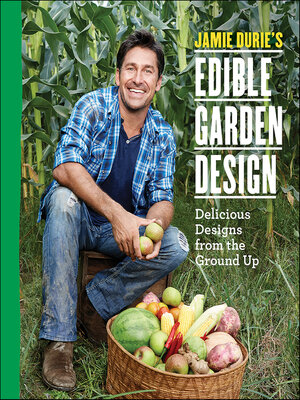 cover image of Jamie Durie's Edible Garden Design